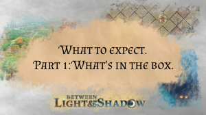 What to expect from Between Light & Shadow